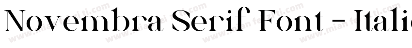 Novembra Serif Font - Italic字体转换